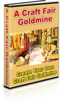 Product picture Create Your Own Craft Fair Goldmine